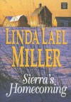 Sierra's Homecoming - Linda Lael Miller