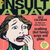 An Insult-a-Day 2012 Calendar - Ross Petras, Kathy Petras