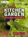 Kitchen Garden (Collins Practical Gardener) - Lucy Peel