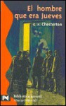 El Hombre Que Era Jueves (Una Pesadilla) - G.K. Chesterton