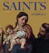 Saints and Their Symbols - Rosa Giorgi