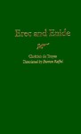 Erec and Enide - Chrétien de Troyes