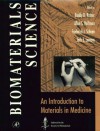 Biomaterials Science:: An Introduction to Materials in Medicine - Buddy D. Ratner