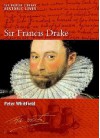 Sir Francis Drake (British Library Historic Lives (New York University Press)) - Peter Whitfield