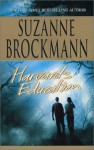 Harvard's Education - Suzanne Brockmann