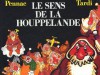 Le Sens de la houppelande - Daniel Pennac, Jacques Tardi