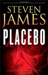 Placebo: A Jevin Banks Novel (The Jevin Banks Experience) - Steven James