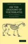 On the Anatomy of Vertebrates - Volume 3 - Richard Owen