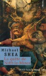 La Quête De Nifft-le-Mince - Michael Shea, Daniel Lemoine, Jacques Schmitt