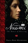 Casa de Naomi - Paula Rose Michelson