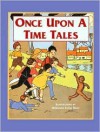 Once Upon A Time Tales - Wallacw Wadsworth, Margaret Evans Price