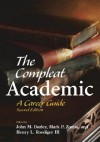 The Compleat Academic: A Career Guide - John M. Darley, Mark P. Zanna