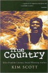 True Country - Kim Scott