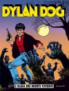 Dylan Dog n. 1: L'alba dei morti viventi - Tiziano Sclavi, Angelo Stano, Claudio Villa