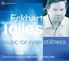 Eckhart Tolles Music for Inn D - Eckhart Tolle