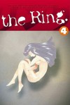 The Ring Volume 4: Birthday (Ring (Graphic Novels)) - Koji Suzuki, Sakura Mizuki