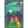 Lil Shop of Magic - Erica Farber, John R. Sansevere