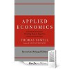 Applied Economics - Thomas Sowell