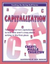 Capitalization: Teaching Correct Capitalization to Kids Who Aren't Crazy About Writing in the First Place (Teaching the Boring Stuff Series) - Cheryl Miller Thurston