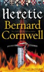 Heretic (The Grail Quest, #3) - Tim Pigott-Smith, Bernard Cornwell