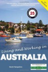 Living and Working in Australia: A Survivial Handbook - David Hampshire