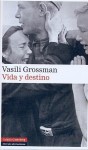 Vida y destino - Vasily Grossman