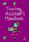 Teaching Assistant's Handbook - Janet Kay