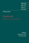 Daybreak: Thoughts on the Prejudices of Morality (hardback) - Friedrich Nietzsche, R.J. Hollingdale