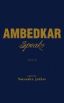 Ambedkar Speaks Volume 2 - Narendra Jadhav