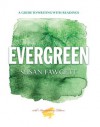 Evergreen: A Guide to Writing with Readings - Susan Fawcett