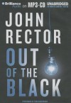 Out of the Black - John Rector