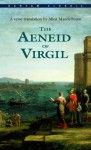 The Aeneid Of Virgil (Bantam Classics) - Virgil, Allen Mandelbaum