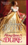 Along Came a Duke - Elizabeth Boyle