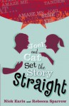 Joel & Cat Set the Story Straight - Nick Earls, Rebecca Sparrow