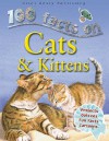 100 Facts On Cats And Kittens (100 Facts) - Steve Parker, Rupert Matthews, Camilla De la Bédoyère