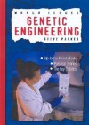 Genetic Engineering (World Issues) - Steve Parker