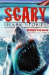 Scary Shark Stories - Scott Ingram