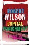 Capital Punishment - Robert Wilson