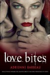 Love Bites - Adrienne Barbeau