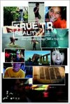 True Reality: Your Journey Through Junior High Life (Passages from New Living Translation) - Jeremy W. Tullis, Edward Vinson, Dustin Heiner