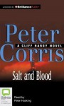 Salt And Blood (Cliff Hardy, #25) - Peter Corris