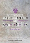 Encyclopedia of Saints, Second Edition - Matthew Bunson