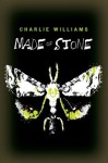 Made of Stone - Charlie Williams