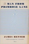 The Man from Primrose Lane: A Novel - James Renner