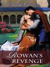 Rowan's Revenge (Historical Romance) - June Francis