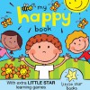 My Happy Book - Moira Butterfield