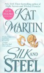 Silk and Steel - Kat Martin