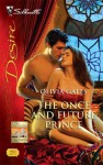 The Once and Future Prince - Olivia Gates