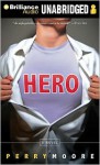 Hero - Michael Urie, Perry Moore