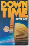 Down Time Edition Uk - Peter Fox